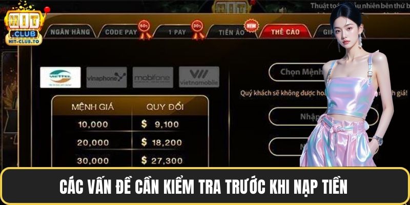 Các vấn đề cần kiểm tra trước khi nạp tiền 