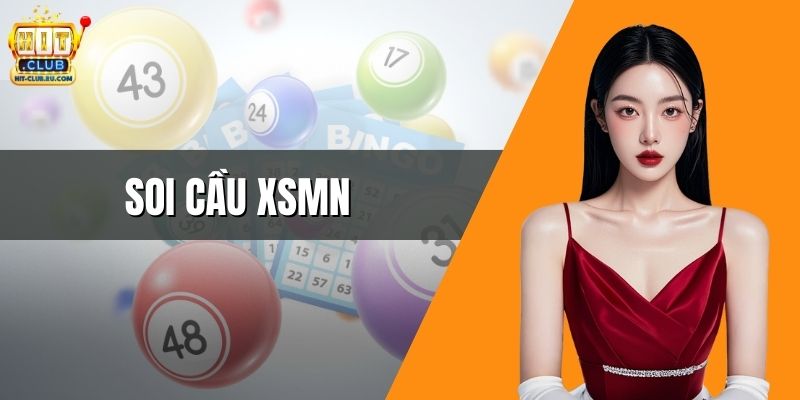 Soi Cầu XSMN - Chinh Phục Ước Mơ Bạc Tỷ Từ Những Con Số